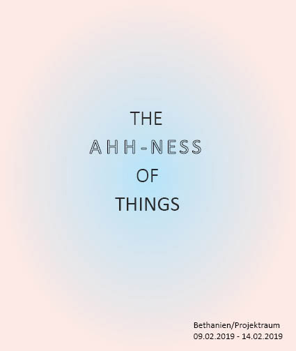 THE AHH_NESS OF THINGS